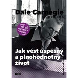 Jak vést úspěšný a plnohodnotný život