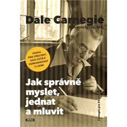 Jak správně myslet, jednat a mluvit